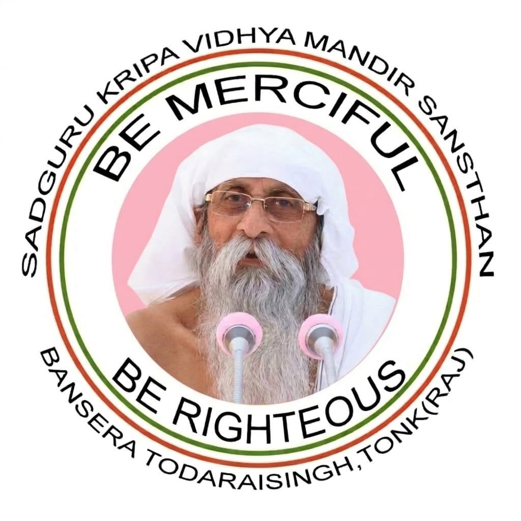 SADGURU KRIPA VIDHYA MANDIR SANSTHAN 