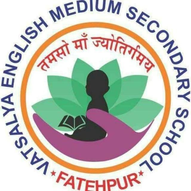 VATSALYA ENGLISH MEDIUM SECONDARY SCHOOL