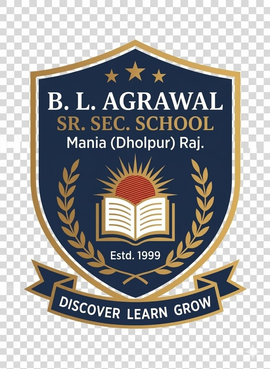 B.L.AGRAWAL SR.SEC.SCHOOL
